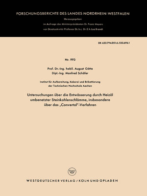 cover image of Untersuchungen über die Entwässerung durch Heizöl umbenetzter Steinkohlenschlämme, insbesondere über das „Convertol"-Verfahren